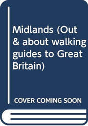 Midlands: 03 (Out & about walking guides to Great Britain)