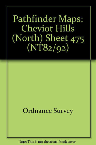 Cheviot Hills (North) (Sheet 475 (NT82/92)) (Pathfinder maps)
