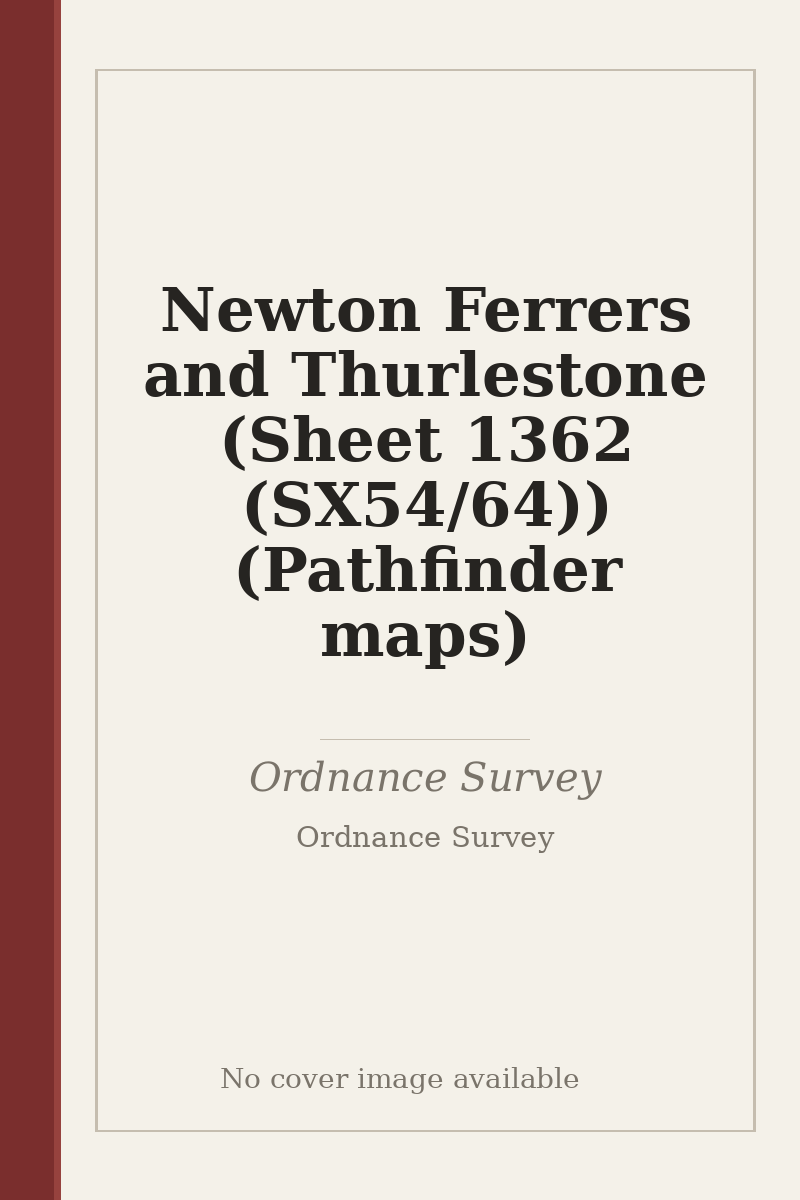 Newton Ferrers and Thurlestone (Sheet 1362 (SX54/64)) (Pathfinder maps) - no cover image available