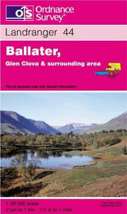 Ballater and Glen Cova: Sheet 44 (Landranger Maps)