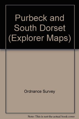Purbeck and South Dorset: Sheet 15 (Explorer Maps)