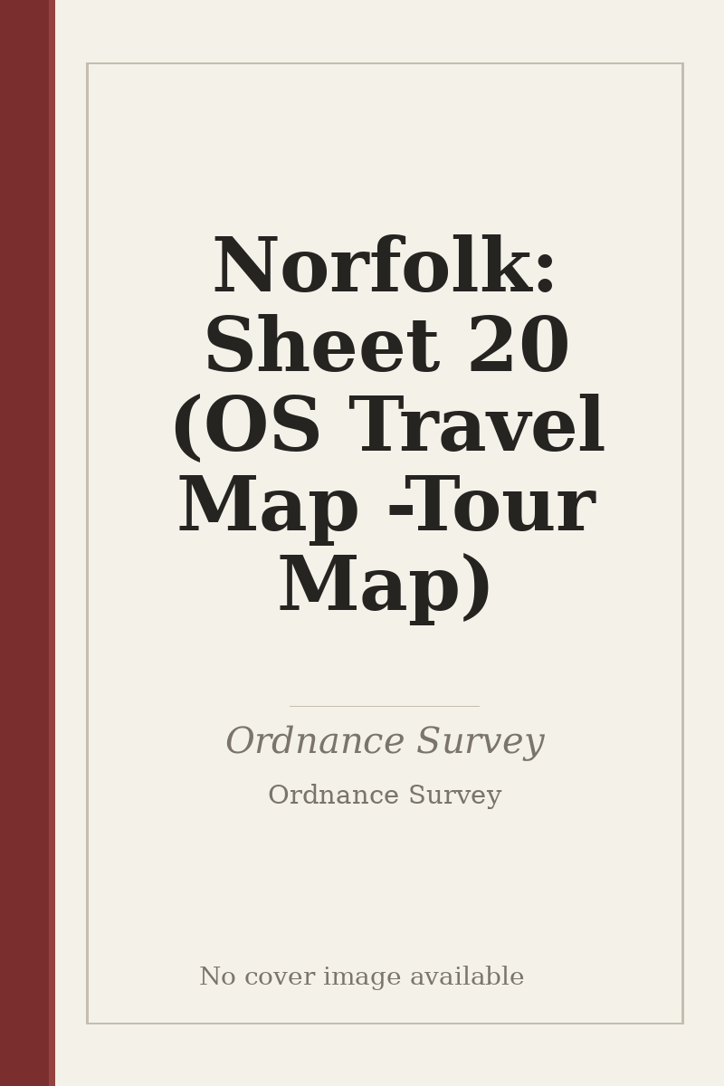 Norfolk: Sheet 20 (OS Travel Map - Tour Map) - no cover image available