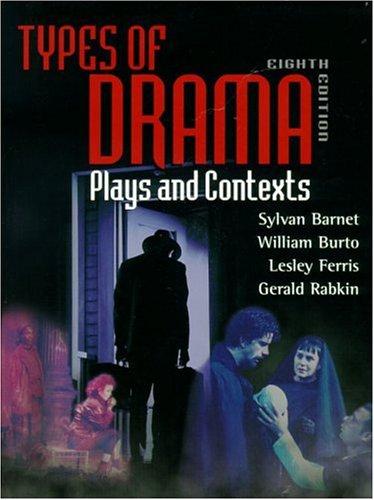 Types of Drama: Plays and Contexts