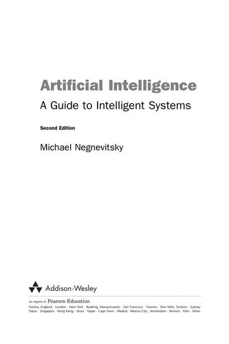 Artificial Intelligence: A Guide to Intelligent Systems
