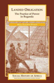 Landed Obligation (Social History of Africa)