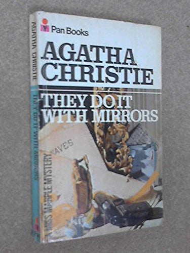 They Do it with Mirrors