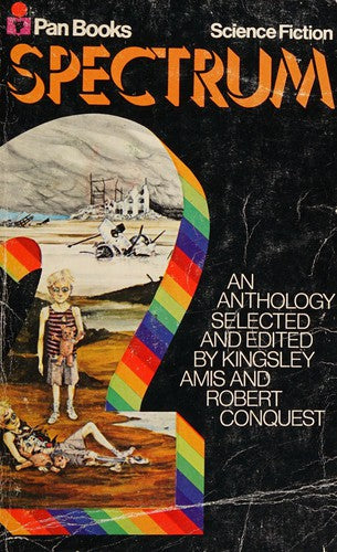Spectrum: No. 2: A Science Fiction Anthology (Spectrum: A Science Fiction Anthology)