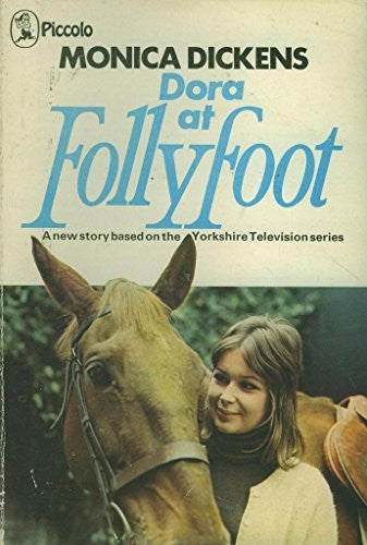 Dora at Follyfoot (Piccolo Books)