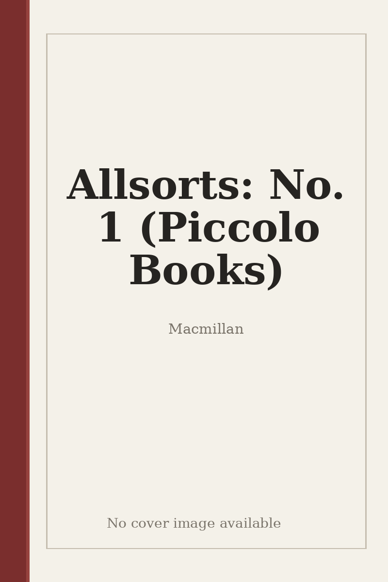 Allsorts: No. 1 (Piccolo Books) - no cover image available