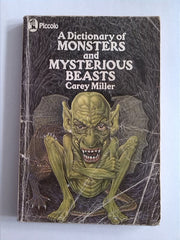 A Dictionary of Monsters and Mysterious Beasts (Piccolo Books)