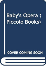 Baby's Opera