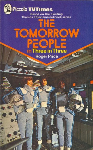 Tomorrow People in "Three in Three" (Piccolo Books)
