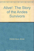 Alive!: The Story of the Andes Survivors