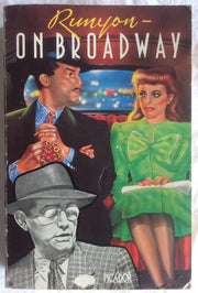 Runyon on Broadway (Picador Books)