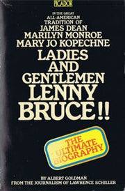 Ladies and Gentlemen: Lenny Bruce (Picador Books)