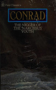 The Nigger of the 'Narcissus' - and - Youth (Pan Classics)