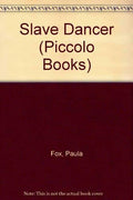 Slave Dancer (Piccolo Books)