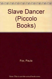 Slave Dancer (Piccolo Books)