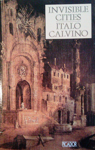 Invisible Cities (Picador Books)