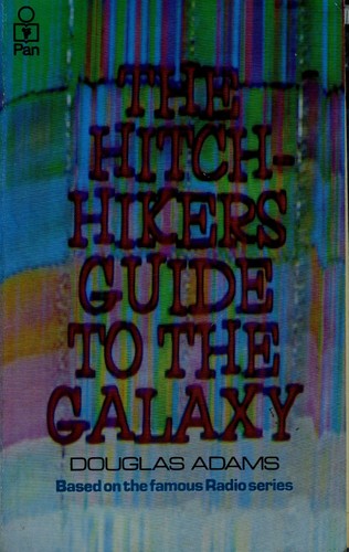 The Hitchhiker's Guide To The Galaxy