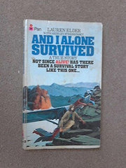 And I Alone Survived