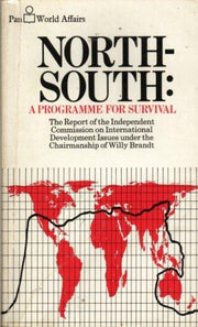 North/South: A Programme for Survival (Pan world affairs)