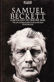 Samuel Beckett: A Biography (Picador Books)