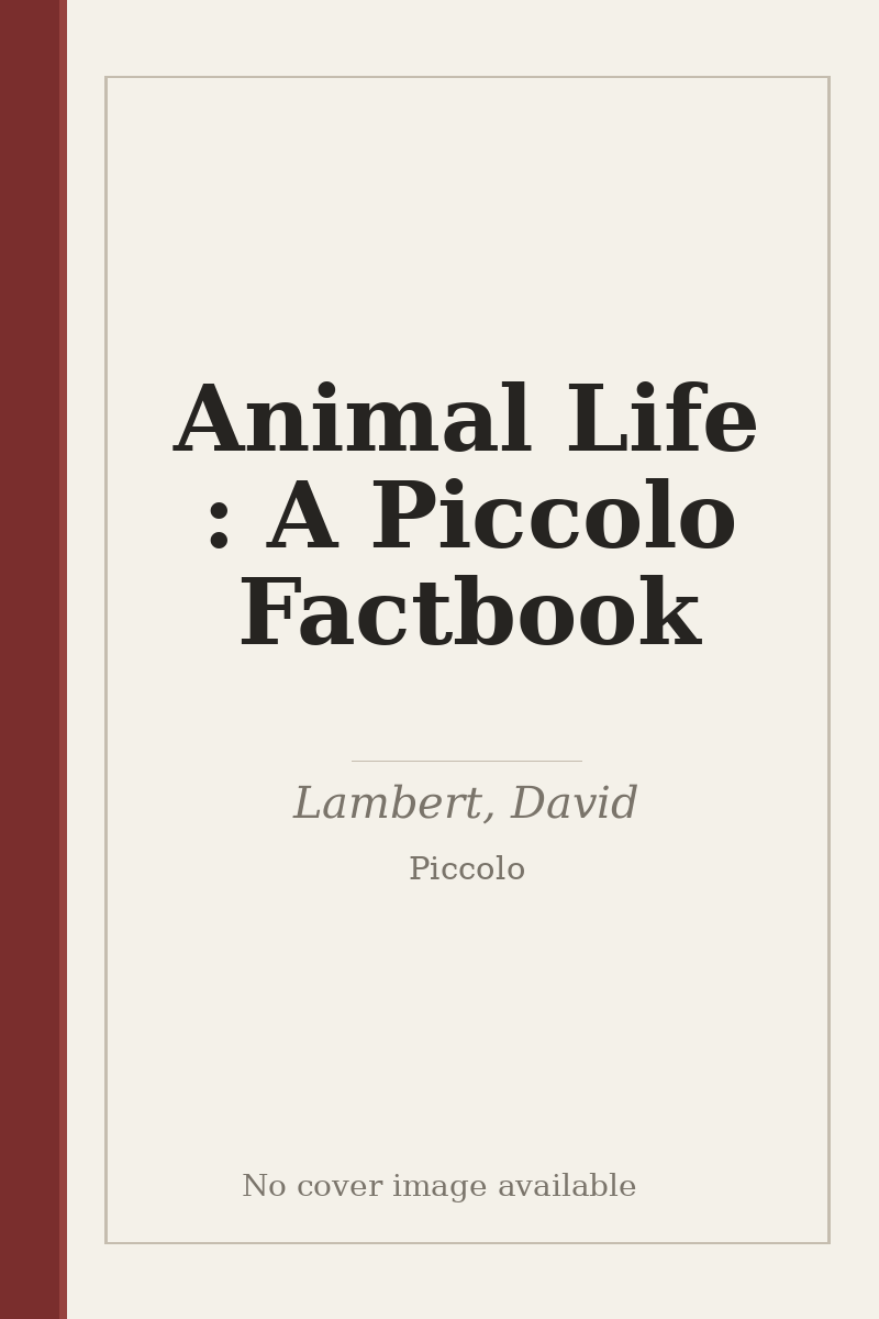 Animal Life : A Piccolo Factbook - no cover image available