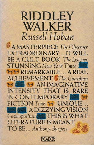 Riddley Walker (Picador Books)