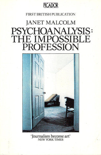Psychoanalysis: The Impossible Profession (Picador Books)