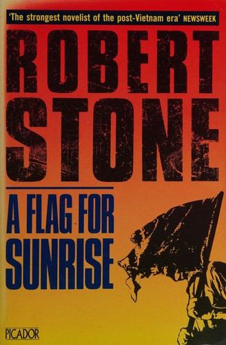 A Flag for Sunrise (Picador Books)