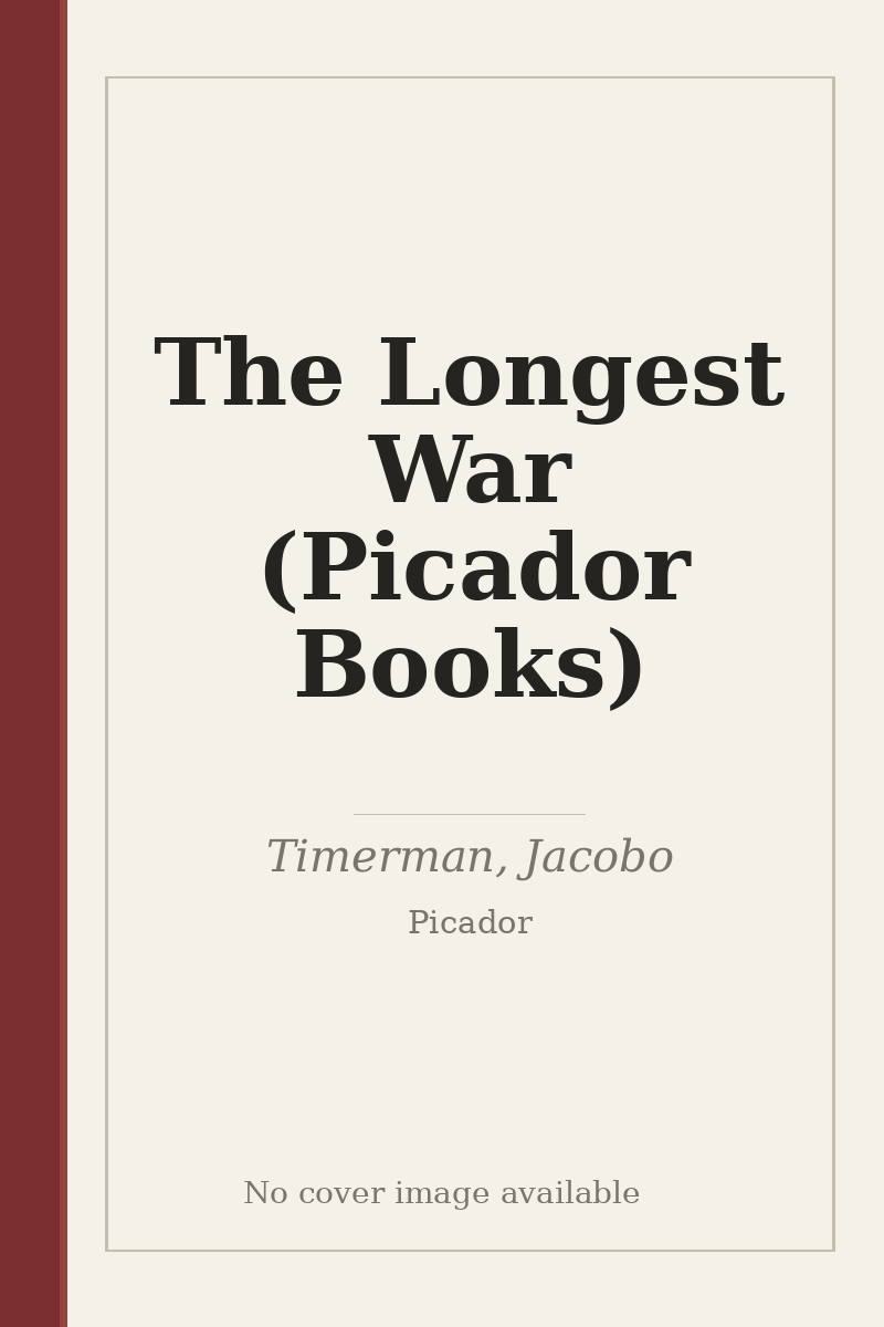 The Longest War (Picador Books) - no cover image available