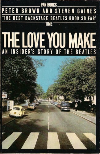 Love You Make: Insider's Story of the "Beatles"
