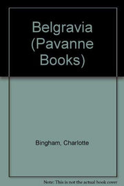 Belgravia (Pavanne Books)