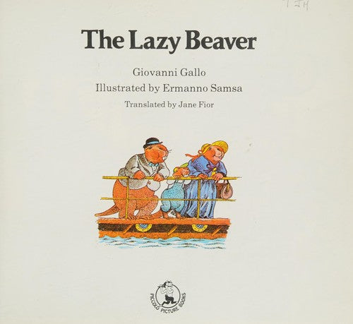 The Lazy Beaver (Piccolo Books)
