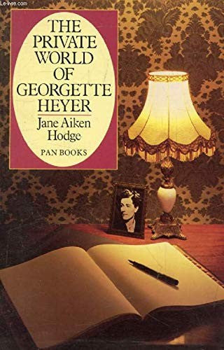 The Private World of Georgette Heyer