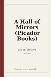 A Hall of Mirrors (Picador Books)