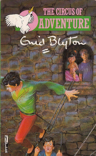 The Circus Of Adventure (Adventure Series)