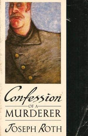 Confession of a Murderer (Picador Classics S.)
