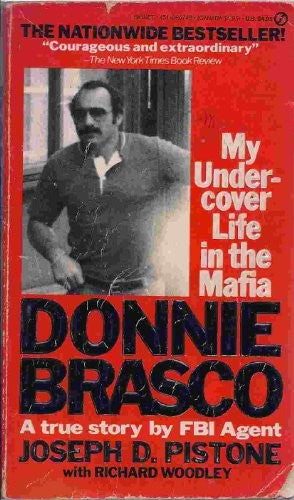 Donnie Brasco: My Undercover Life in the Mafia