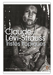 Tristes Tropiques (Picador Books)