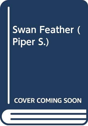 Swan Feather (Piper S.)