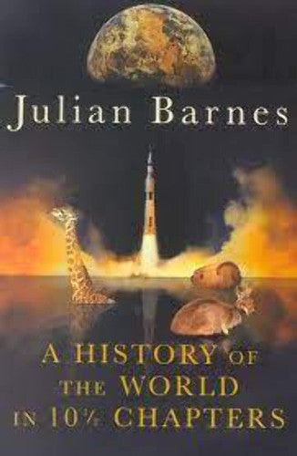 A history of the world in 10 1/2 chapters / Julian Barnes