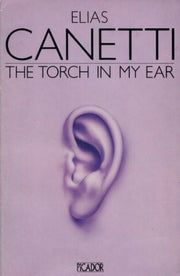 The Torch in My Ear (Picador Books)