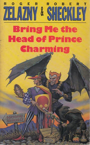 Bring Me The Head Of Prince Charming