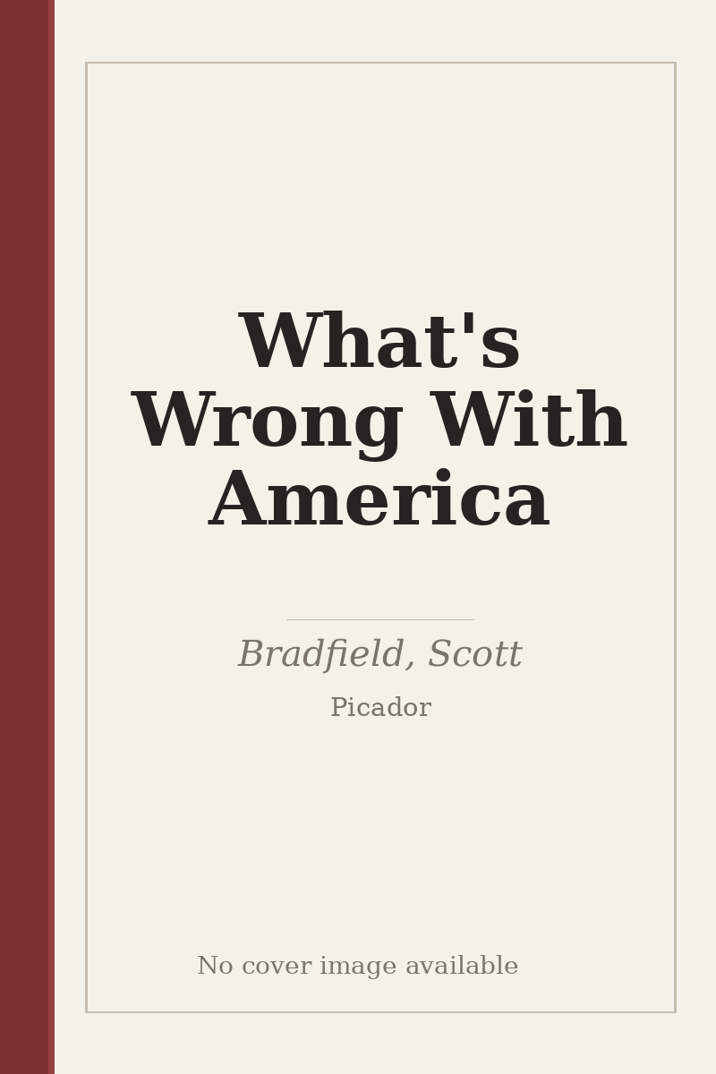 What's Wrong With America - no cover image available