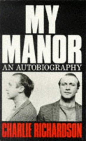 My Manor: An Autobiography