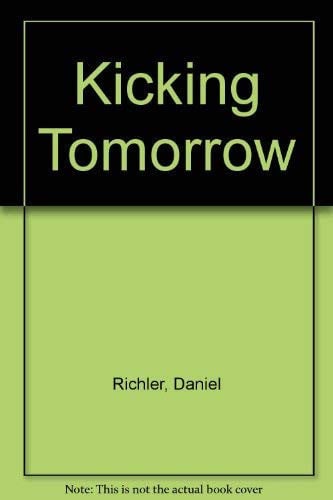 Kicking Tomorrow