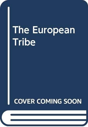 The European Tribe