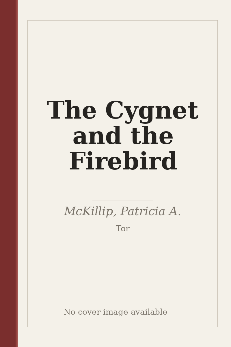 The Cygnet and the Firebird - no cover image available